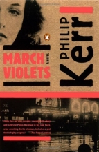 Cover art for March Violets (Series Starter, Bernie Gunther #1)