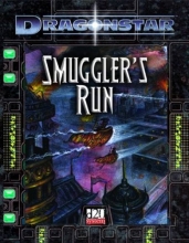 Cover art for Dragonstar: Smuggler's Run [d20 system]