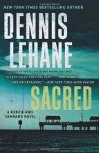 Cover art for Sacred: A Kenzie and Gennaro Novel (Patrick Kenzie and Angela Gennaro Series)
