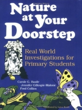 Cover art for Nature at Your Doorstep: Real World Investigations