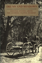 Cover art for Drums and Shadows: Survival Studies among the Georgia Coastal Negroes