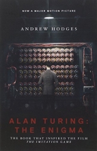 Cover art for Alan Turing: The Enigma: The Book That Inspired the Film "The Imitation Game"