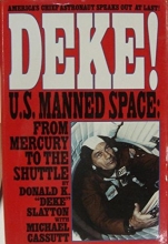 Cover art for Deke ! U.S. Manned Space From Mercury to the Shuttle