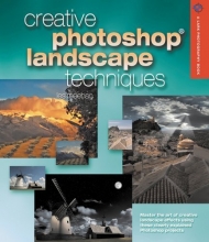 Cover art for Creative Photoshop Landscape Techniques (A Lark Photography Book)