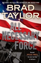 Cover art for All Necessary Force (Pike Logan #2)