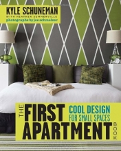 Cover art for The First Apartment Book: Cool Design for Small Spaces