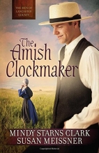 Cover art for The Amish Clockmaker (The Men of Lancaster County)