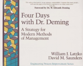 Cover art for Four Days with Dr. Deming: A Strategy for Modern Methods of Management