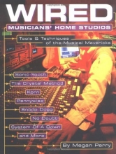 Cover art for WIRED : MUSICIANS'HOME       STUDIOS                            SOFTCOVER