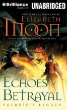 Cover art for Echoes of Betrayal (Paladin's Legacy Series)