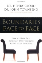 Cover art for Boundaries Face to Face: How to Have That Difficult Conversation You've Been Avoiding