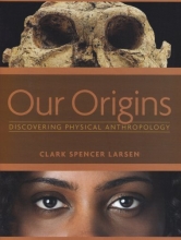 Cover art for Our Origins: Discovering Physical Anthropology