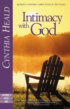 Cover art for Intimacy with God: Revised and Expanded: A Bible Study in the Psalms