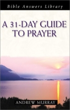 Cover art for A 31-Day Guide to Prayer