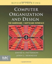 Cover art for Computer Organization and Design, Fourth Edition: The Hardware/Software Interface (The Morgan Kaufmann Series in Computer Architecture and Design)
