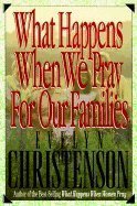 Cover art for What Happens When We Pray for Our Families