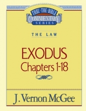 Cover art for Exodus, Chapters 1-18 (Thru the Bible Commentary Series, Vol. 4)