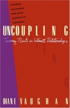 Cover art for Uncoupling: Turning Points in Intimate Relationships