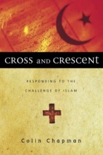 Cover art for Cross and Crescent: Responding to the Challenge of Islam