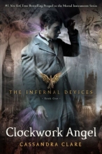 Cover art for Clockwork Angel (The Infernal Devices #1)