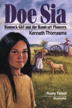 Cover art for Doe Sia: Bannock Girl and the Handcart Pioneers (Amazing Indian Children)