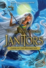 Cover art for Janitors, Book 3: Curse of the Broomstaff