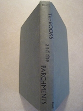 Cover art for The Books and the Parchments: Some Chapters on the Transmission of the Bible