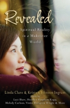 Cover art for Revealed: Spiritual Reality in a Makeover World