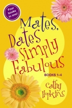 Cover art for Mates, Dates Simply Fabulous: Books 1-4 (Mates, Dates (eBook))