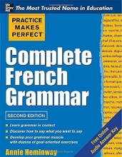 Cover art for Practice Makes Perfect Complete French Grammar (Practice Makes Perfect Series)