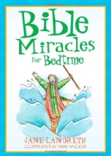 Cover art for Bible Miracles for Bedtime (Bedtime Bible Stories)