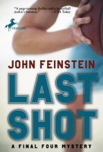 Cover art for Last Shot: A Final Four Mystery (Final Four Mysteries)