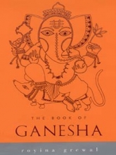 Cover art for The Book of Ganesha (Indian Gods and Goddesses)