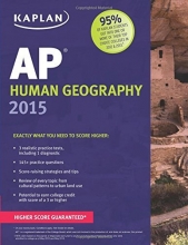 Cover art for Kaplan AP Human Geography 2015 (Kaplan Test Prep)