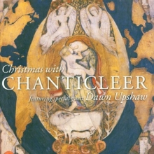 Cover art for Christmas with Chanticleer (Featuring Dawn Upshaw)