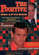 Cover art for The Fugitive Recaptured: The 30th Anniversary Companion to a Television Classic