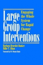 Cover art for Large Group Interventions: Engaging the Whole System for Rapid Change