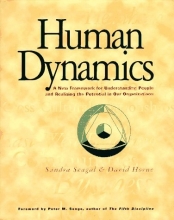 Cover art for Human Dynamics: A New Framework for Understanding People and Realizing the Potential in Our Organizations