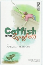 Cover art for Catfish and Spaghetti (Maupin House)