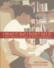 Cover art for I Read It, but I Don't Get It: Comprehension Strategies for Adolescent Readers