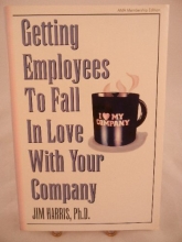 Cover art for Getting Employees to Fall in Love With Your Company