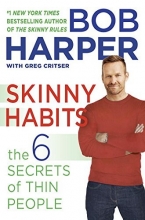Cover art for Skinny Habits: The 6 Secrets of Thin People (Skinny Rules)