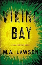 Cover art for Viking Bay (A Kay Hamilton Novel)