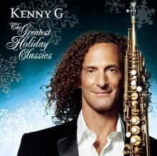 Cover art for Kenny G -The Greatest Holiday Classics