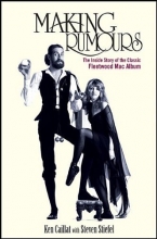 Cover art for Making Rumours: The Inside Story of the Classic Fleetwood Mac Album