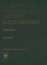 Cover art for The Heart (Netter Collection of Medical Illustrations, Volume 5)