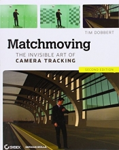 Cover art for Matchmoving: The Invisible Art of Camera Tracking