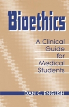 Cover art for Bioethics: A Clinical Guide for Medical Students (Norton Medical Books)