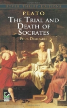Cover art for The Trial and Death of Socrates: Four Dialogues (Dover Thrift Editions)