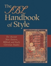 Cover art for The SBL Handbook of Style: For Ancient Near Eastern, Biblical, and Early Christian Studies
